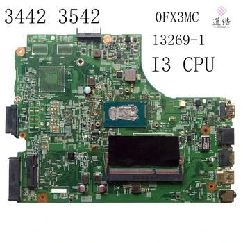13269-1 CN-0FX3MC Pre Dell Inspiron 3442 3542 Notebook Doske I3 CPU 0FX3MC FX3MC DDR3 Doske 100% Testované Plne Práce
