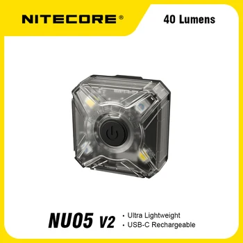 NITECORE NU05 V2 USB-C Nabíjateľná 40Lumens Svetlomet Mate 4 Svetelné Režimy Činnosti Outdoor/Camping