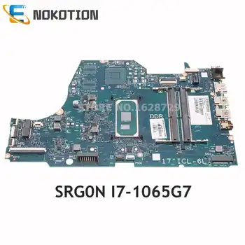 NOKOTION Pre HP 17-PODĽA Notebook Doske SRG0N I7-1065G7 CPU DDR4 L87452-001 L87452-601 SNAPE01-6050A3168901-MB-A02
