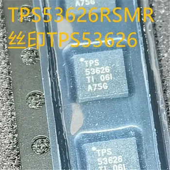Nové a originálne 10pieces TPS53626RSMR TPS53626 VFQFN-32