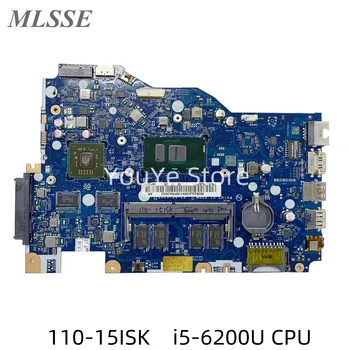 Používa sa Pre Lenovo 110-15ISK Notebook Doska s i5-6200U CPU 2 GB-VGA 4GB-RAM LA-D562P FRU 5B20L82894 100% Testované