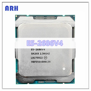 Xeon E5 2686 V4 SR2K8 2.3 GHz 18-Jadrá 45M LGA2011-3 E5 2686V4 procesor cpu